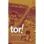 Tor!: The Story of German Football