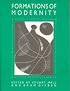 The Formations of Modernity: Understanding Modern Societies an Introduction Book 1 (Introduction to Sociology)