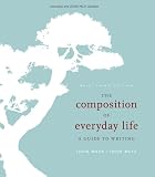 The Composition of Everyday Life, Brief, 2009 MLA Update Edition, John-Mauk,-John-Metz, 0495802042