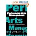 Performing Arts Management: A Handbook of Professional Practices