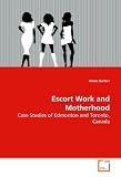 Cover of Escort Work and Motherhood by Amee Barber 3639137825