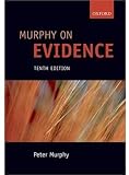Murphy on Evidence