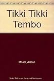Tikki tikki tembo