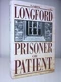 Prisoner or patient