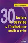 30 Leviers au service de l'acheteur p...