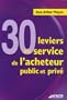 30 Leviers au service de l'acheteur public et priv�