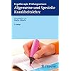 Allgemeine und Spezielle Krankheitslehre
