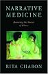 Narrative Medicine: Honoring the Stories of Illness