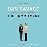 The Commitment: Love, Sex, Marriage, and My Family