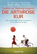 Die Arthrose Kur - Endlich ist Heilung m�glich!: Die sensationelle Behandlungsform ohne Nebenwirkungen