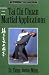 Tai Chi Chuan Martial Applications: Advanced Yang Style Tai Chi Chaun (Martial Arts-Internal Series)