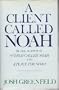 A Client Called Noah: A Family Journey Continued