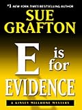 E Is for Evidence (Kinsey Millhone)