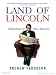 Land of Lincoln: Adventures in Abe's America