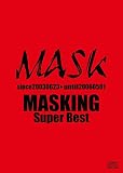 MASKING