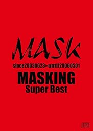 MASKING