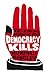Democracy Kills: What's So Good About the Vote?