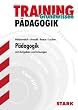 Training P�dagogik; Grundwissen mit Aufgaben und L�sungen