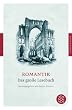 Romantik: Das gro�e Lesebuch (Fischer Klassik)