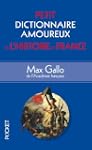Petit dictionnaire amoureux de l'hist...