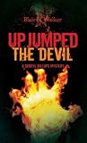 Produkt-Bild: (UP JUMPED THE DEVIL - STREET SMART) BY Walker, Blair S. (Author) Paperback Published on (07 , 2011)
