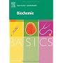 BASICS Biochemie von Hanni Kirchner