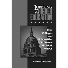 Lobbying for Higher Education: How Colleges and Universities Influence Federal Policy (Vanderbilt Issues in Higher Education)