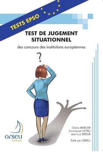 Test de jugement situationnel des concours des institutions européennes