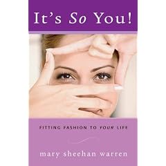 It's So You! Fitting Fashion to Your Life