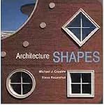 Architecture shapes