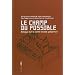 Le champ du possible : Dialogue sur le conflit isra�lo-palestinien