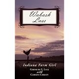WabashLass:IndianaFarmGirl