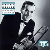 Revue Glenn Miller & His Orchestra  / Moonlight Serenade