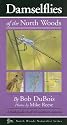 Damselflies of the North Woods (North Woods Naturalist Guides)