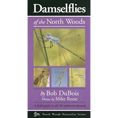 Damselflies of the North Woods (North Woods Naturalist Guides)