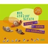 Terre, sable et cailloux...par Caroline Legros