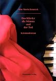 Das Klavier, die Stimme und der Tod (Sergeant Beverly Evans- Krimis) (German Edition)