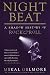 Night Beat: A Shadow History of Rock and Roll