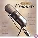 Classic Crooners