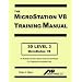 MicroStation V8 3D Training Manual