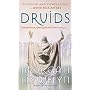 Druids: Ballentine Books Edition