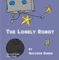 The Lonely Robot