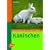 Ratgeber Nutztiere. Kaninchen