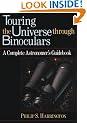 Touring the Universe Through Binoculars: Complete Astronomer's Guidebook (Wiley Science Editions)
