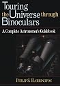 Touring the Universe Through Binoculars: Complete Astronomer's Guidebook (Wiley Science Editions)