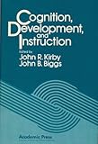 Cognition, development and instruction