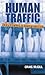 Human Traffic