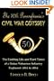 The 50th Pennsylvania's Civil War Odyssey: The Exciting Life and Hard Times of a Union Volunteer Infantry Regiment:1861 to 1865