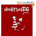 Nichtlustig, Band 1: Nichtlustig: BD 1