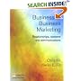 Business to Business Marketing: Relationships, Systems and Communications